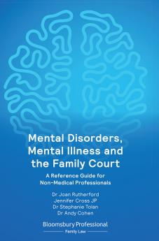 Mental Disorders Mental Illness and the Family Court