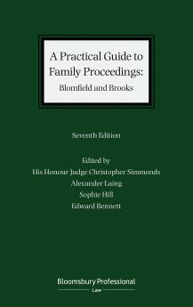 Practical Guide to Family Proceedings: Blomfield and Brooks