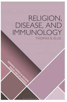 Religion Disease and Immunology