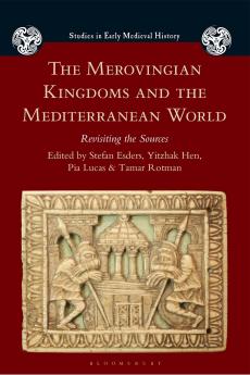 Merovingian Kingdoms and the Mediterranean World