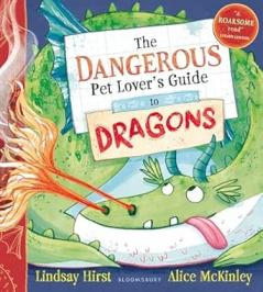 The Dangerous Pet Lover's Guide to Dragons