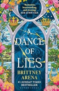 A Dance of Lies: the #1 Sunday Times bestselling romantic fantasy