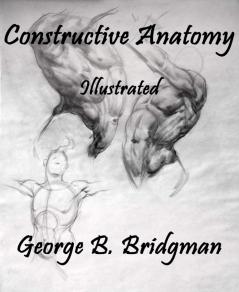 Constructive Anatomy (Classic Reprint)
