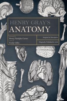 Henry Gray's Anatomy