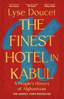 THE FINEST HOTEL IN KABUL