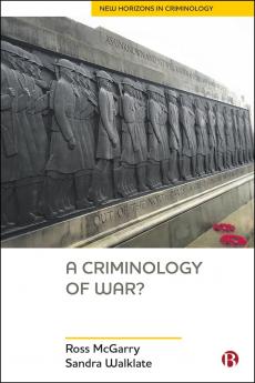 A Criminology of War REPRINT