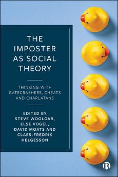 The Impostor as Social Theory
