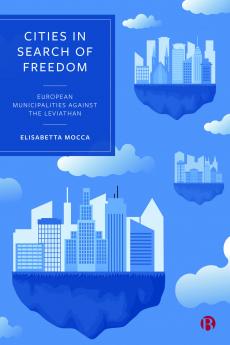 Cities in Search of Freedom