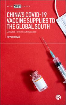 China's Covid-19 Vaccine Supplies to the Global South