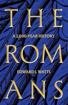 THE ROMANS: A 2000-YEAR HISTORY