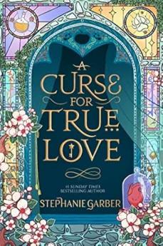 A CURSE FOR TRUE LOVE