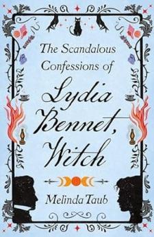 THE SCANDALOUS CONFESSIONS OF LYDIA BENNET WITCH