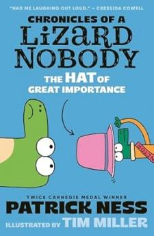 CHRONICLES OF A LIZARD NOBODY 2: THE HAT OF GREAT IMPORTANCE