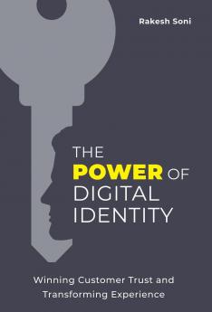The Power of Digital Identity