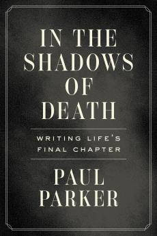 In the Shadows of Death