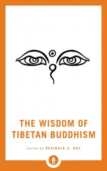 THE WISDOM OF TIBETAN BUDDHISM