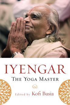 Iyengar : The Yoga Master
