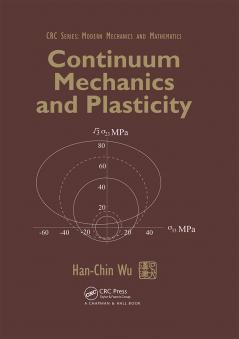 Continuum Mechanics and Plasticity