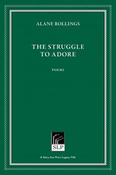 The Struggle to Adore