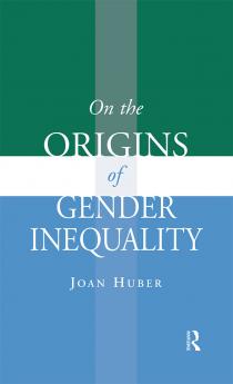 On the Origins of Gender Inequality