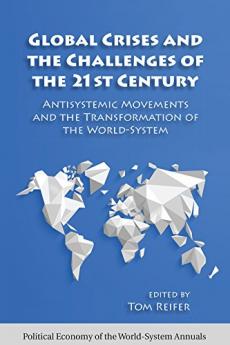 Global Crises and the Challenges of the 21st Century