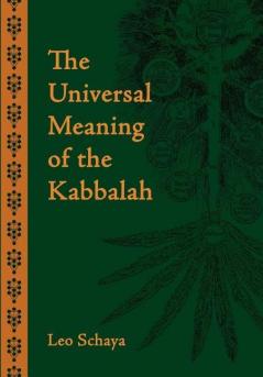 The Universal Meaning of the Kabbalah