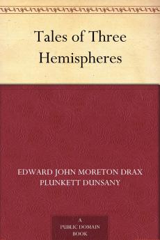 Tales of Three Hemispheres