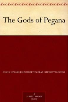 The Gods of Pegana