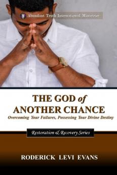 The God of Another Chance