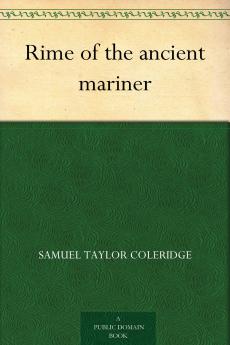 THE RIME OF THE ANCIENT MARINER