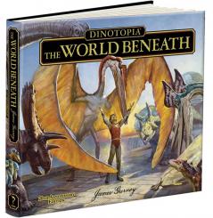 Dinotopia The World Beneath: 20th Anniversary Edition (Calla Editions)