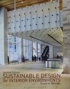 Sustainable Design for Interior Environments Second Edition