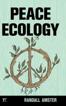 Peace Ecology