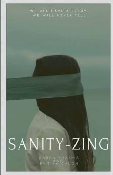 Sanity-Zing