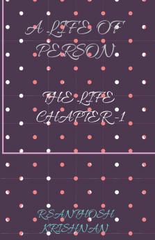A LIFE OF PERSON