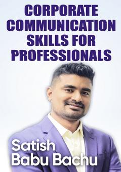 Corporate Communication Skills For Professionals