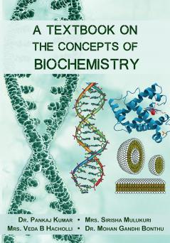 A Textbook on the Concepts of Biochemistry