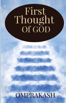 First Thought Of God