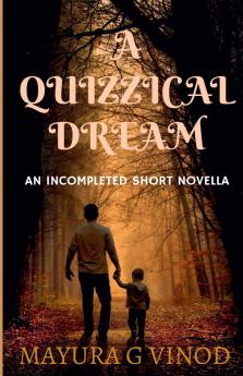 A QUIZZICAL DREAM
