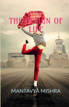 THE DESING OF LIFE