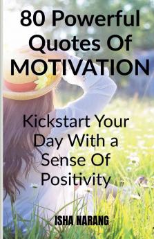 80 powerful quotes of motivation