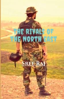 The Rivals of the North east