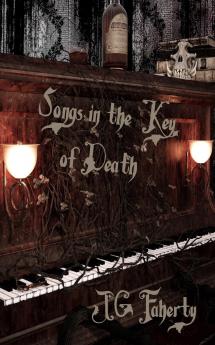 Songs in the Key of Death