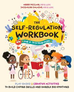 Self-Regulation Workbook for 3 to 5 Year Olds