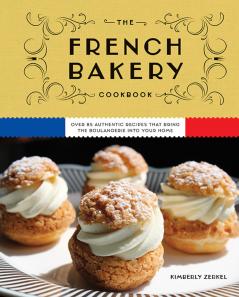 THE FRENCH BAKERY COOKBOOK