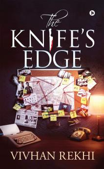 The Knifeâ€™s Edge