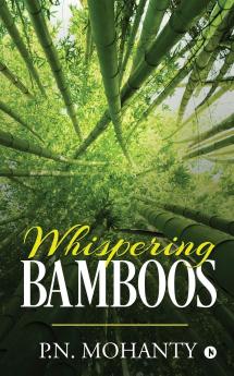 Whispering Bamboos