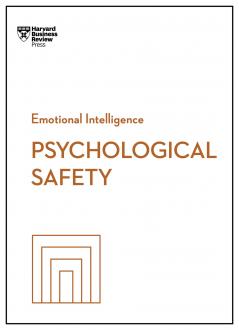 PSYCHOLOGICAL SAFETY