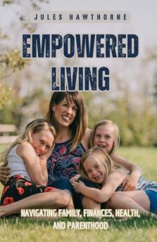 Empowered Living