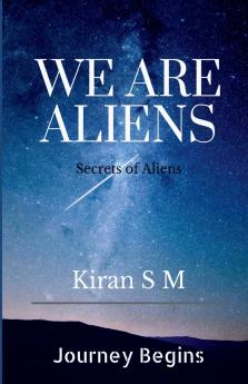 We Are Aliens